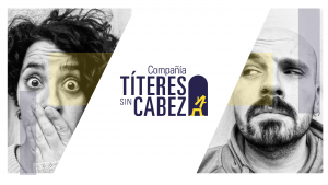 títeres sin cabeza
