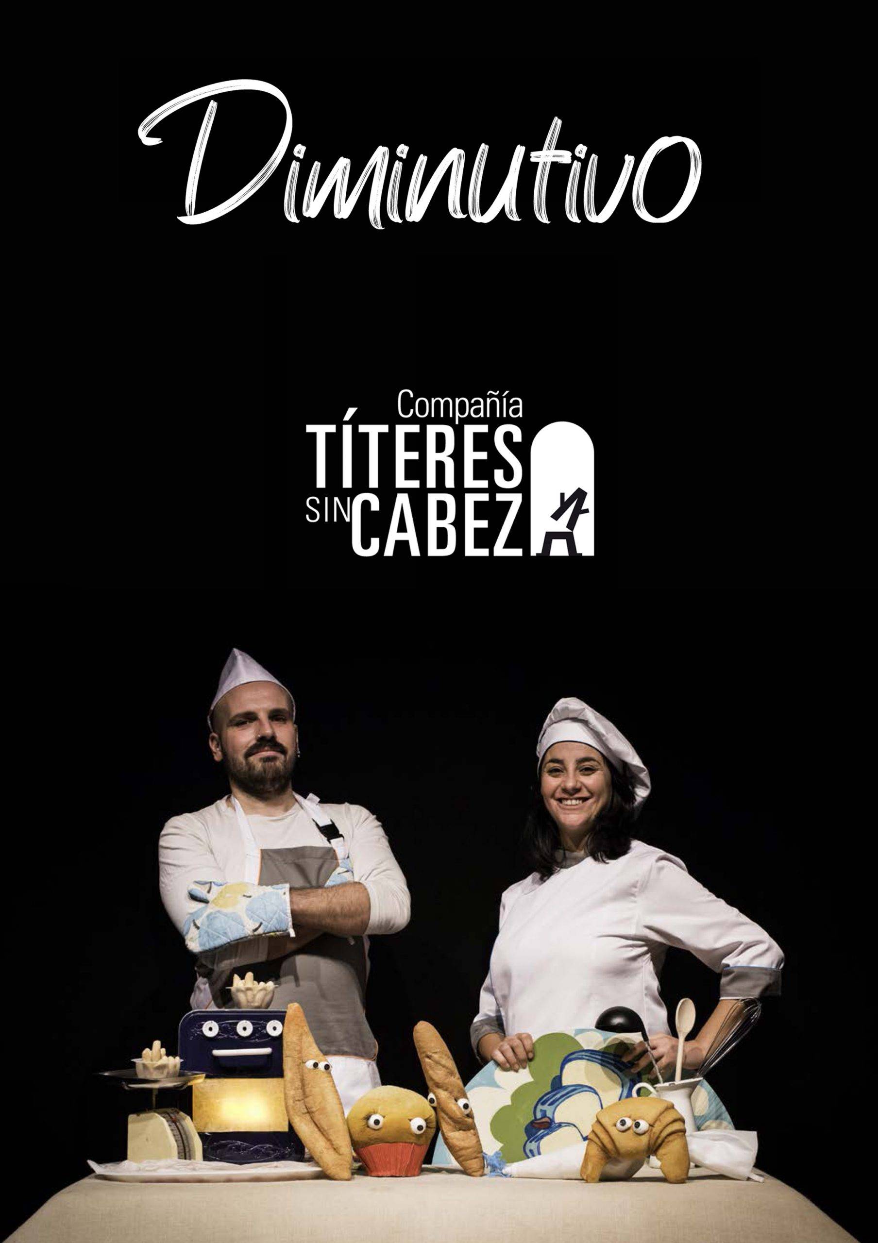 Diminutivo - Títeres sin Cabeza